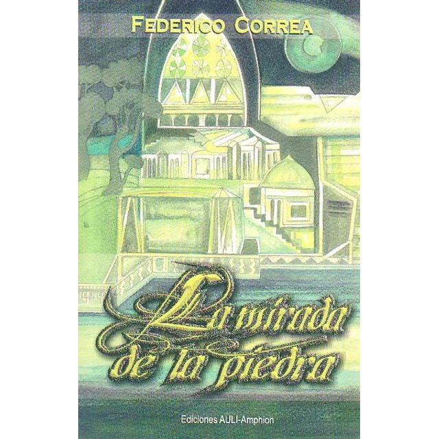 La mirada de la piedra
