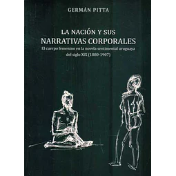 La nacion y sus narrativas corporales