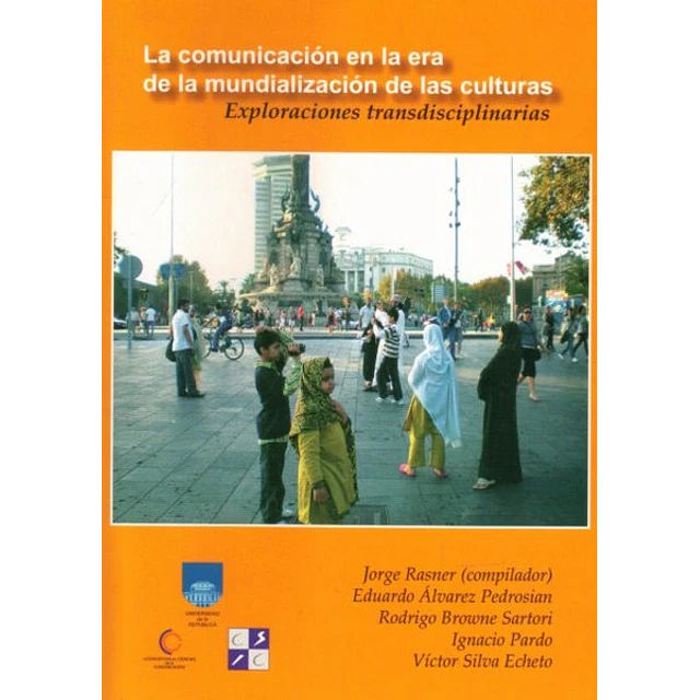 La comunicacion en la era de la mundializacion de las culturas