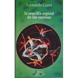 La sencilla espiral de los sucesos