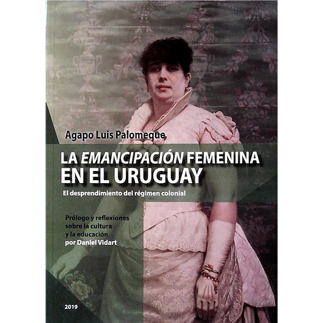 La emancipacion femenina en el uruguay
