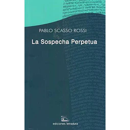 La sospecha perpetua
