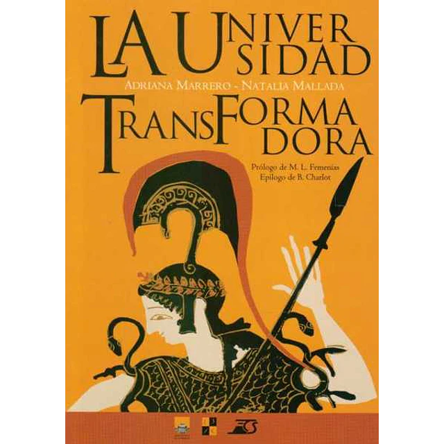 La universidad transformadora