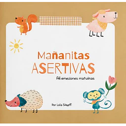 Mañanitas asertivas