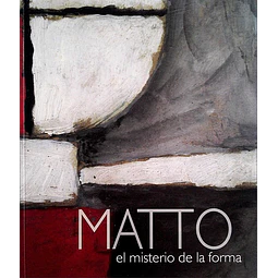 Matto. El misterio de la forma