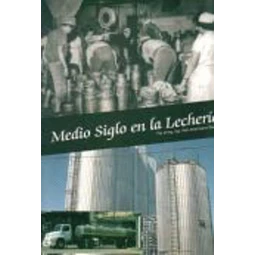 Medio siglo en la lecheria