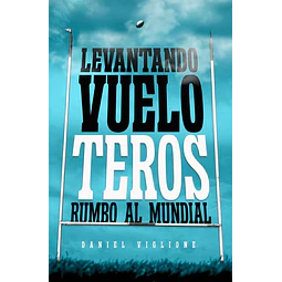 Levantando vuelo. Teros rumbo al mundial