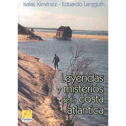 Leyendas y misterios de la costa atlantica