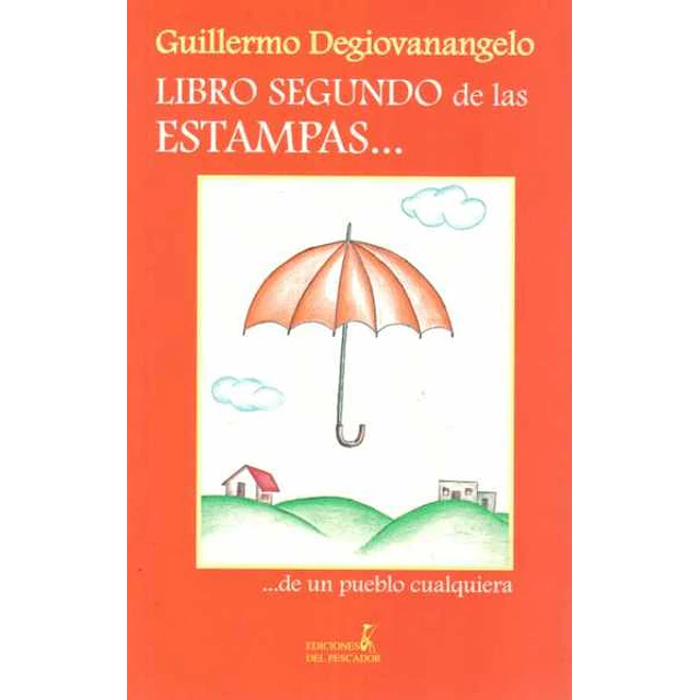 Libro segundo de las estampas...