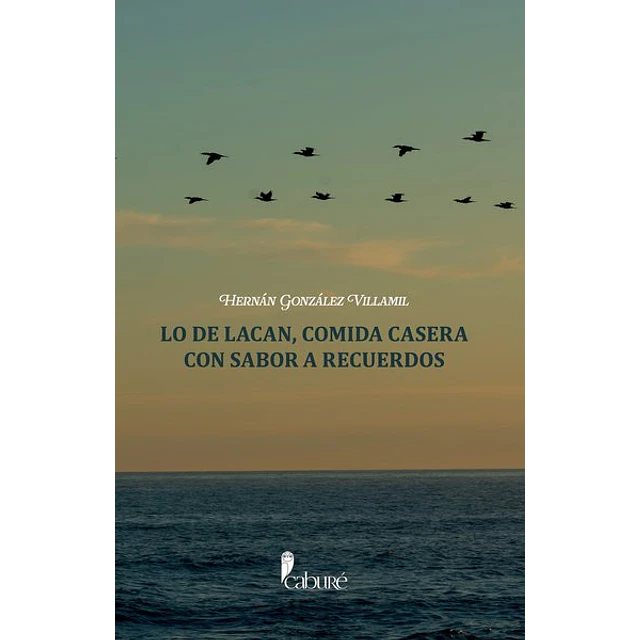 Lo de lacan, comida casera con sabor a recuerdos