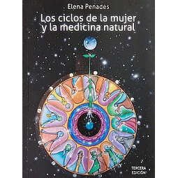 Los ciclos de la mujer y la medicina natural