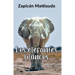 Los elefantes blancos