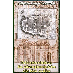 Montevideo, la desaparicion de los soles + una intriga en el romantico(Pack 2 libros)