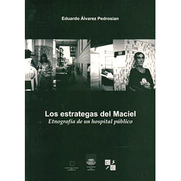 Los estrategas del maciel