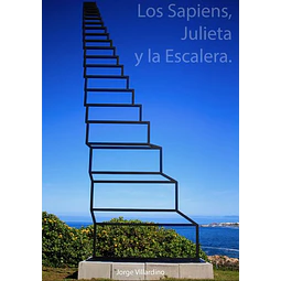 Los sapiens, julieta y la escalera