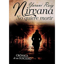 Nirvana no quiere morir
