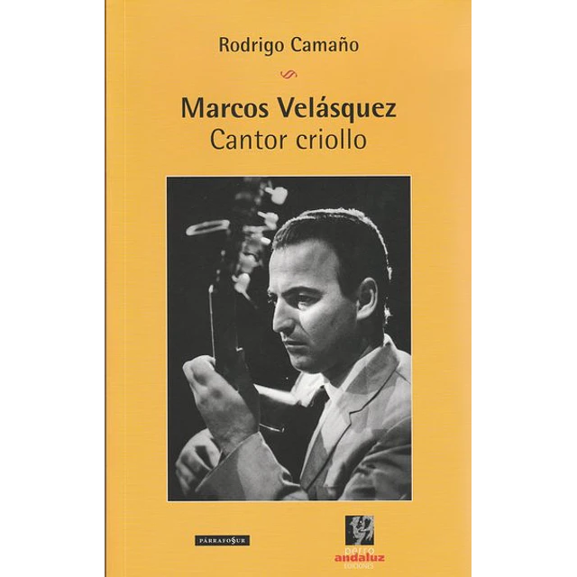 Marcos velasquez. Cantor criollo