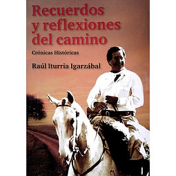 Recuerdos y reflexiones del camino 1