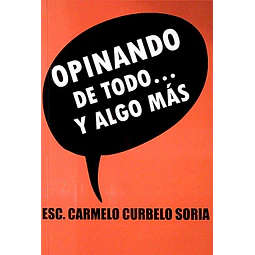 Opinando de todo... Y algo mas
