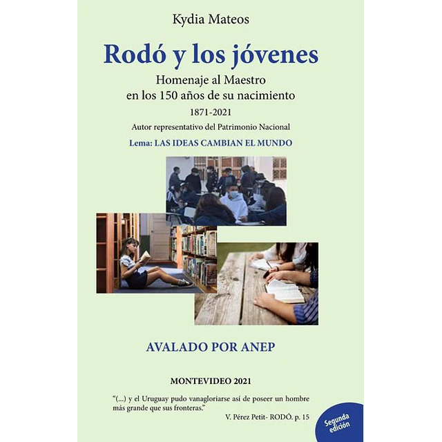 Rodo y los jovenes