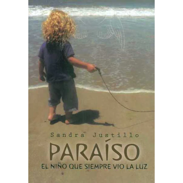 Paraiso. El niño que siempre vio la luz