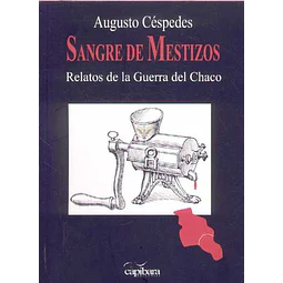 Sangre de mestizos