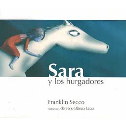 Sara y los hurgadores