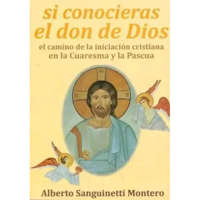 Si conocieras el don de dios