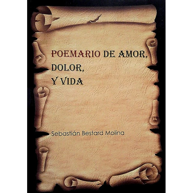 Poemario de amor, dolor y vida
