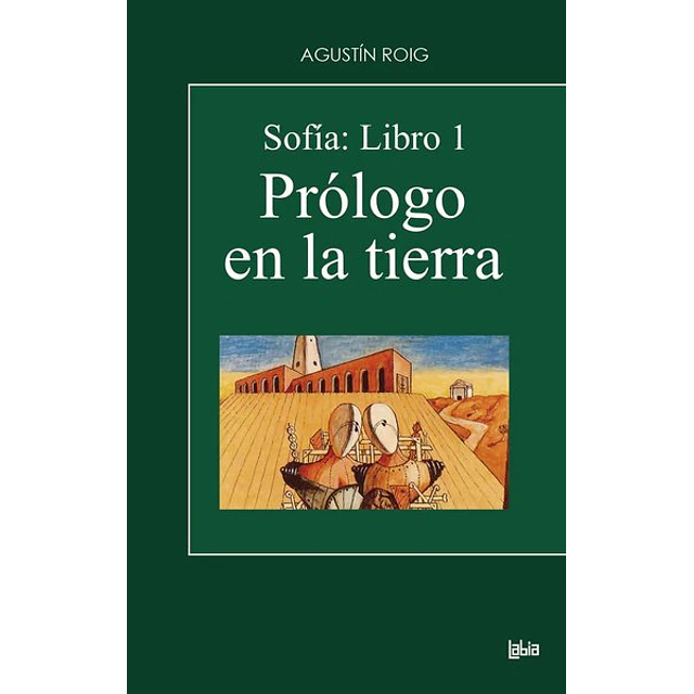 Sofia: Libro 1. Prologo en la tierra