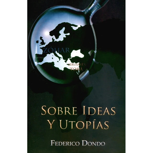 Sobre ideas y utopias