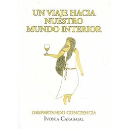 Un viaje hacia nuestro mundo interior