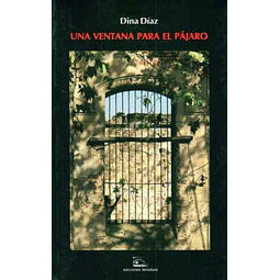 Una ventana para el pajaro