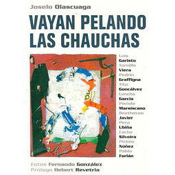 Vayan pelando las chauchas