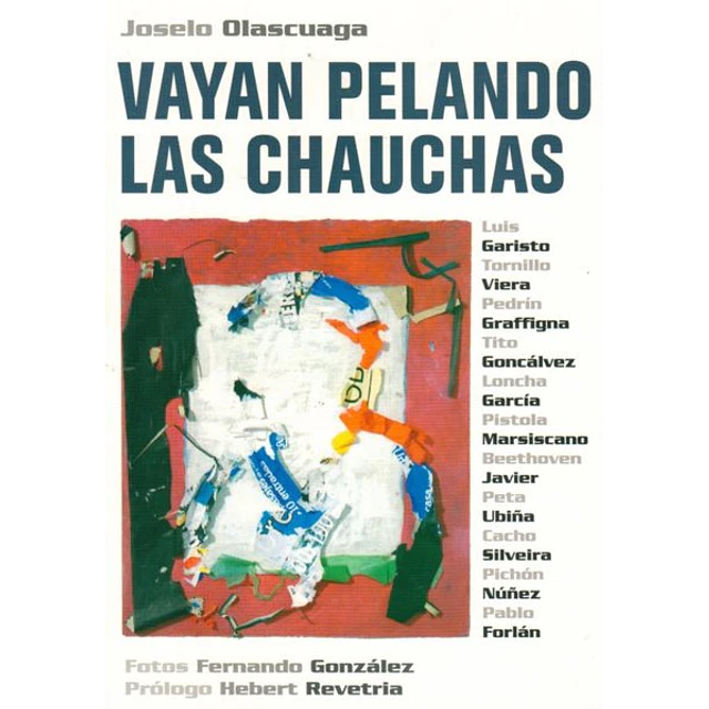 Vayan pelando las chauchas
