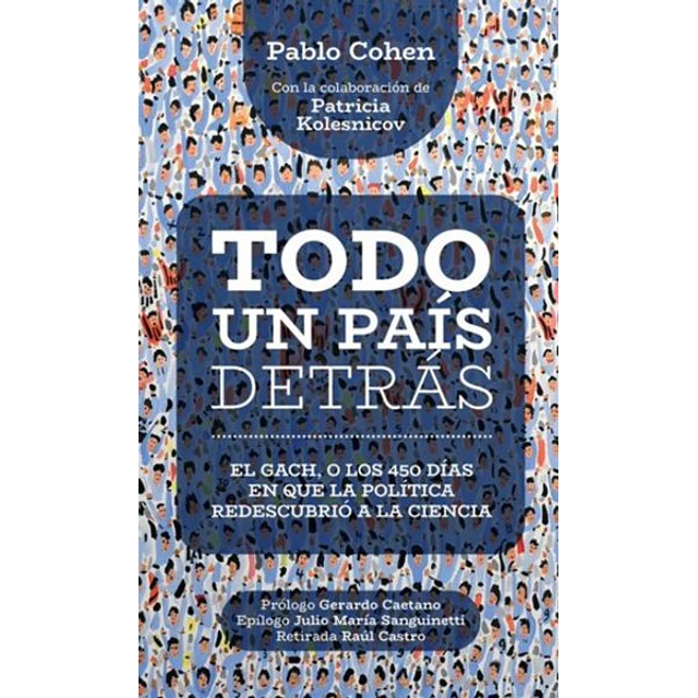 Todo un pais detras