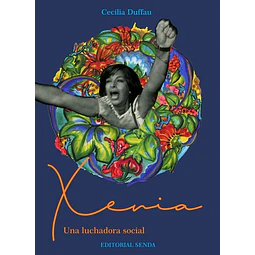 Xenia. Una luchadora social