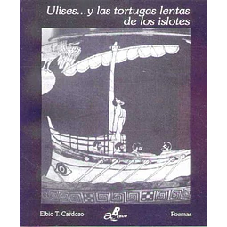 Ulises... Y las tortugas lentas de los islotes