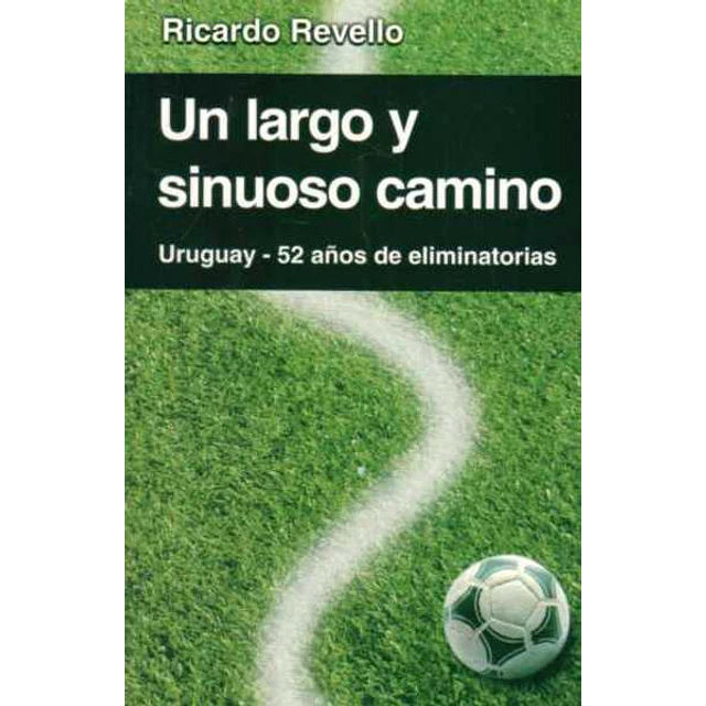 Un largo y sinuoso camino. 52 años de eliminatorias