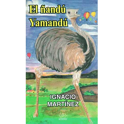 El ñandu yamandu