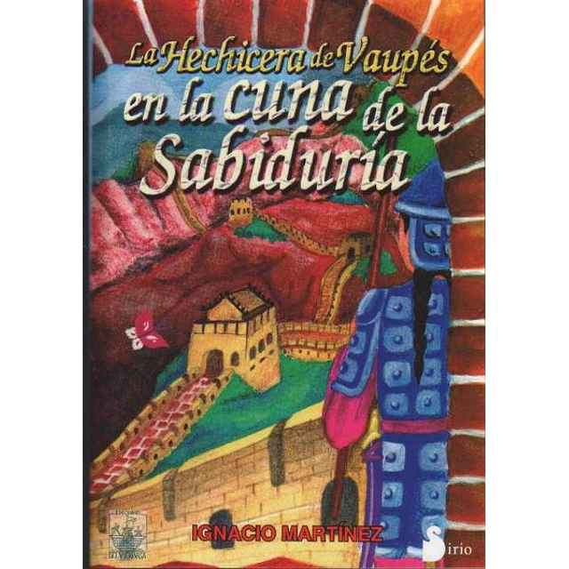La hechicera de vaupes 3 en la cuna de la sabiduria