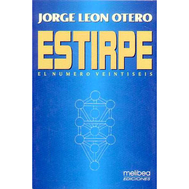 Estirpe. El numero veintiseis