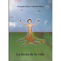 La fiesta de la vida