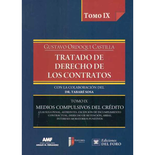 Tratado de derechos de los contratos. Tomo IX