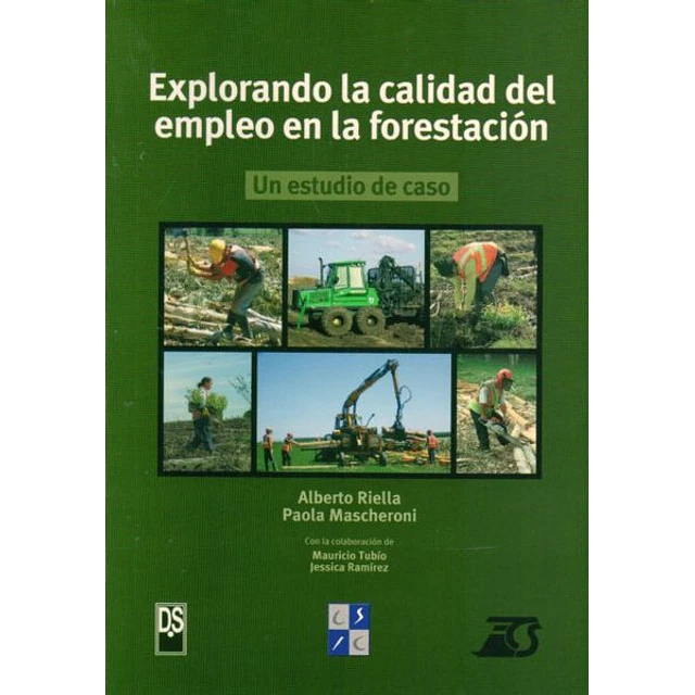 Explorando la calidad del empleo en la forestacion