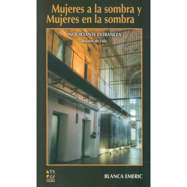 Mujeres a la sombra y mujeres en la sombra