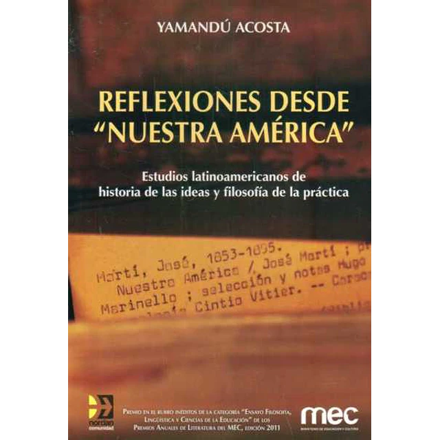 Reflexiones desde nuestra america