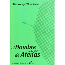 El hombre mas feo de atenas