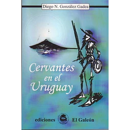 Cervantes en el uruguay