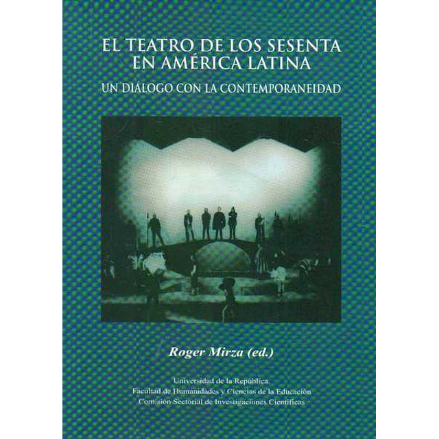 El teatro de los sesenta en america latina
